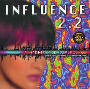 Various - Influence 2.2 - A Hardtrance Experience