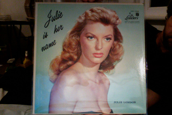 Julie London – Julie Is Her Name (1959, Green Liberty Label, Vinyl 