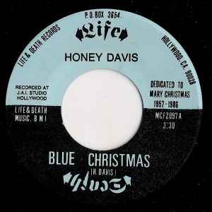 Honey Davis - Blue Christmas / You Gotta Friend album cover