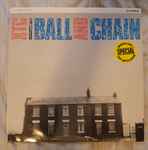 Cover of Ball And Chain, 1982-02-00, Vinyl