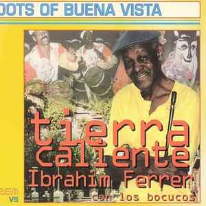 Ibrahim Ferrer y Los Bocucos music | Discogs