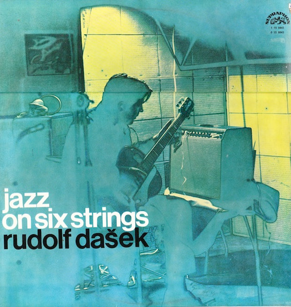 Rudolf Dašek – Jazz On Six Strings