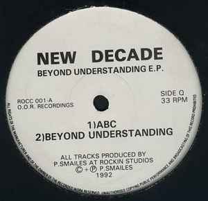 New Decade - Beyond Understanding E.P. album cover