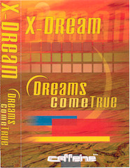 DJ X-Dream – Dreams Come True (2000, Cassette) - Discogs