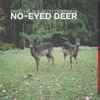 David Helm & Jozef Dumoulin - No​-​Eyed Deer