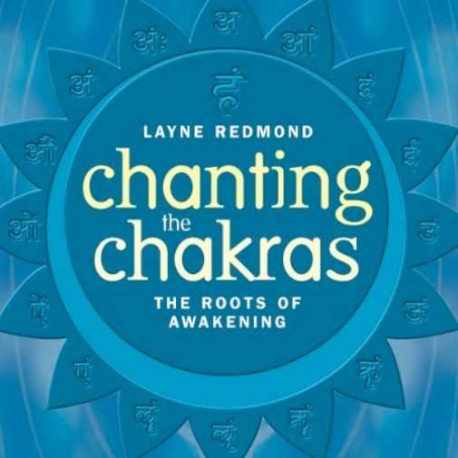 baixar álbum Layne Redmond - Chanting The Chakras