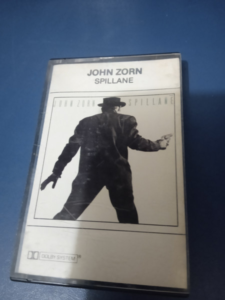 John Zorn - Spillane | Releases | Discogs