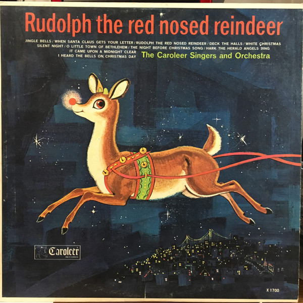 marmelade Begrænse Tolk The Caroleer Singers And Orchestra – Rudolph The Red Nosed Reindeer (Vinyl)  - Discogs