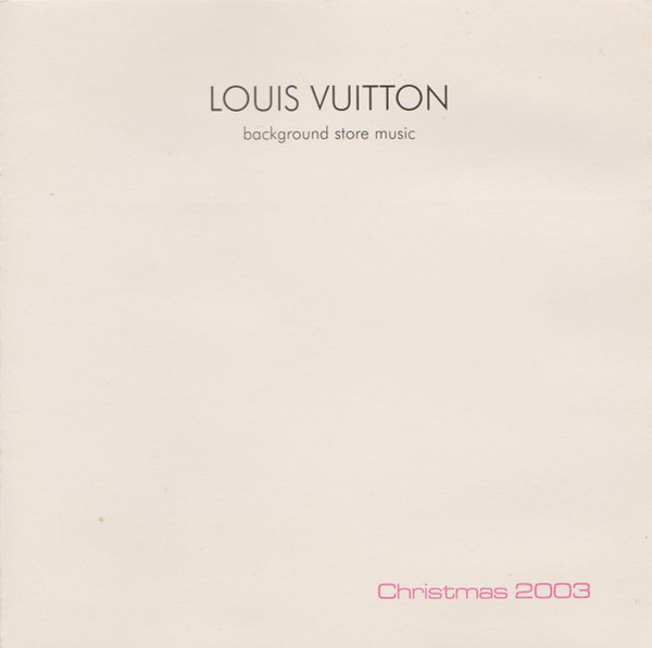 baixar álbum Various - Various Louis Vuitton Background Store Music Christmas 2003