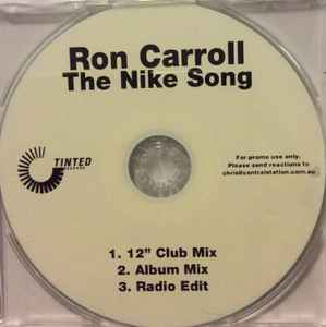 cáncer Pirata giratorio Ron Carroll – The Nike Song (CDr) - Discogs