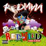 Redman – Red Gone Wild Thee Album (2007, CD) - Discogs