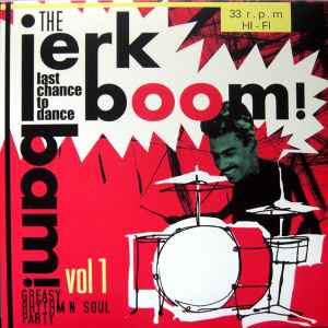 The Jerk Boom! Bam! Vol 1 - Various