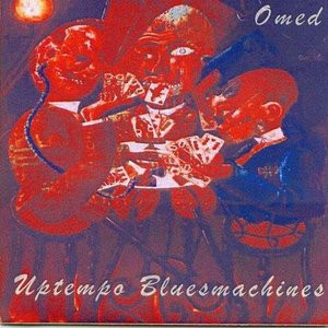 last ned album Uptempo Blues Machines - Omed