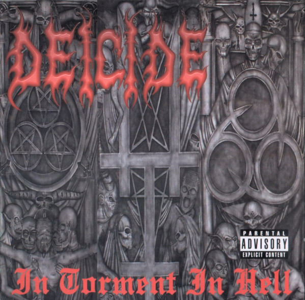 Deicide - In Torment In Hell | Releases | Discogs