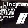 Lindstr?m - There's A Drink In My Bedroom And I Need A Hot Lady EP