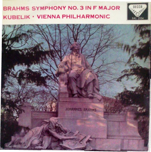 Johannes Brahms And Rafael Kubelik And The Vienna Philharmonic