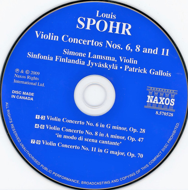 lataa albumi Spohr, Simone Lamsma, Sinfonia Finlandia Jyväskylä, Patrick Gallois - Violin Concertos Nos 6 8 And 11