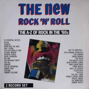 The New Rock 'N' Roll (The A-Z Of Rock In The '80s) (1984, Vinyl 