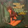 Kookie Freeman And His Velvet Sound* - More Sex In Velvet