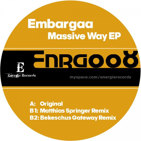 last ned album Embargaa - Massive Way EP