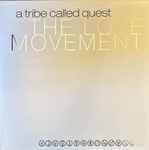 A Tribe Called Quest - The Love Movement | Releases | Discogs