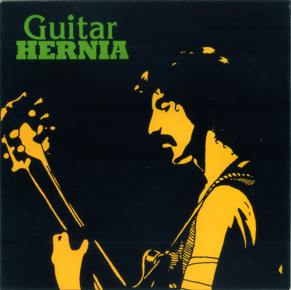 Frank Zappa – Guitar Hernia (1987, Vinyl) - Discogs