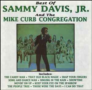 Sammy Davis Jr. - Best Of Sammy Davis, Jr. And The Mike Curb Congregation album cover