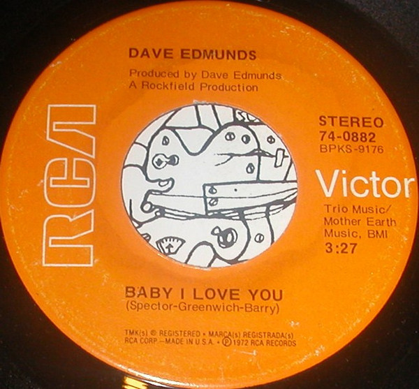 Dave Edmunds – Baby I Love You (1973, Vinyl) - Discogs