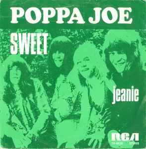 The Sweet - Poppa Joe