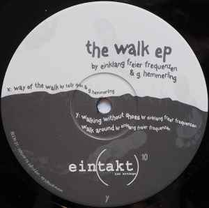 Einklang Freier Frequenzen - The Walk EP album cover