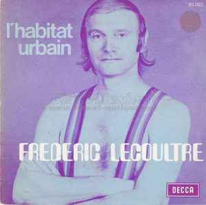 Frédéric Lecoultre - L'Habitat Urbain album cover