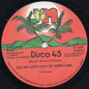 Dennis Brown - Let Me Love You / Uptown Girl
