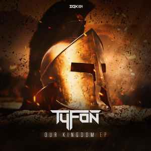 Tyfon - Our Kingdom EP Album-Cover
