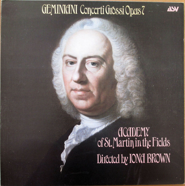 lataa albumi Francesco Geminiani, Academy Of St MartinintheFields Chamber Ensemble, Iona Brown - Concerti Grossi Opus 7