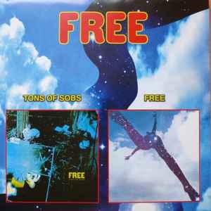 Free - Tons Of Sobs / Free