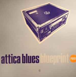 Attica Blues - Blueprint (Remixes) album cover