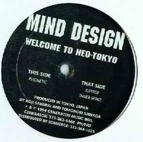 Welcome To Neo-Tokyo - Mind Design