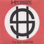 Cover of Fry Your Local Htlr, 2001, CDr