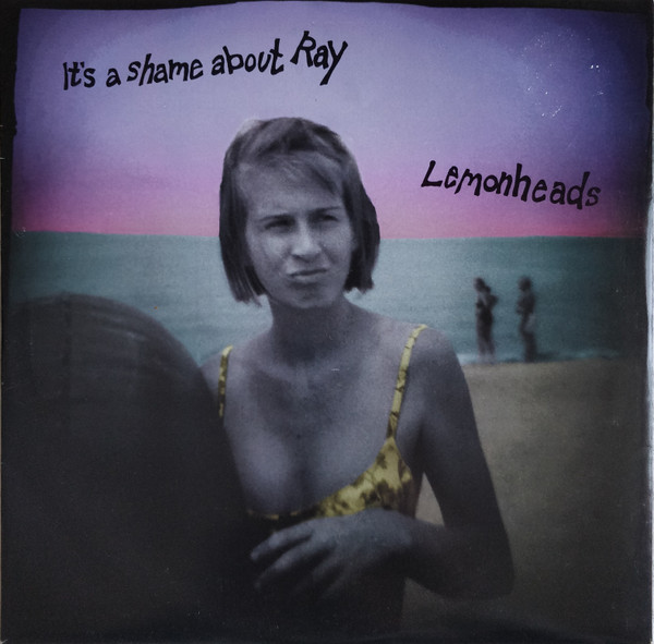 Lemonheads - It's A Shame About Ray | Releases | Discogs
