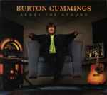 Burton Cummings Above The Ground 2008 CD Discogs