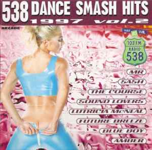 Various - 538 Dance Smash Hits 1997 Vol. 2