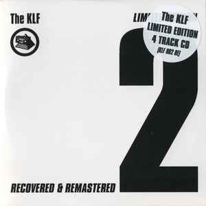 Recovered & Remastered EP 2 - The KLF