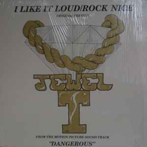Jewel-T - I Like It Loud / Rock Nice album cover