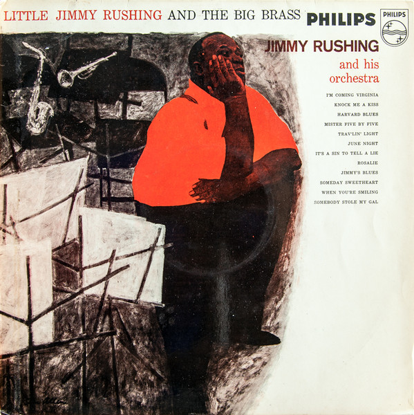 Jimmy Rushing And His Orchestra ‎– Little Jimmy Rushing And The Big Brass (1958)