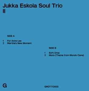 II - Jukka Eskola Soul Trio