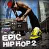 Various - Epic Hip Hop 2