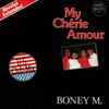 Boney M. - My Chérie Amour (U.S. Club-Mix – Special Extended)