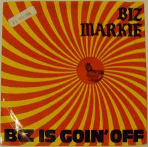 Biz Is  Goin' Off / The Do Do - Biz Markie