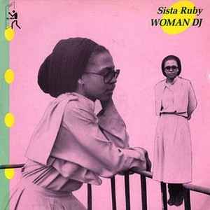 Sista Ruby - Woman DJ album cover