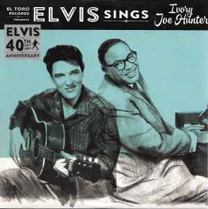 Elvis Presley – Elvis Sings Ivory Joe Hunter (2017, Vinyl) - Discogs